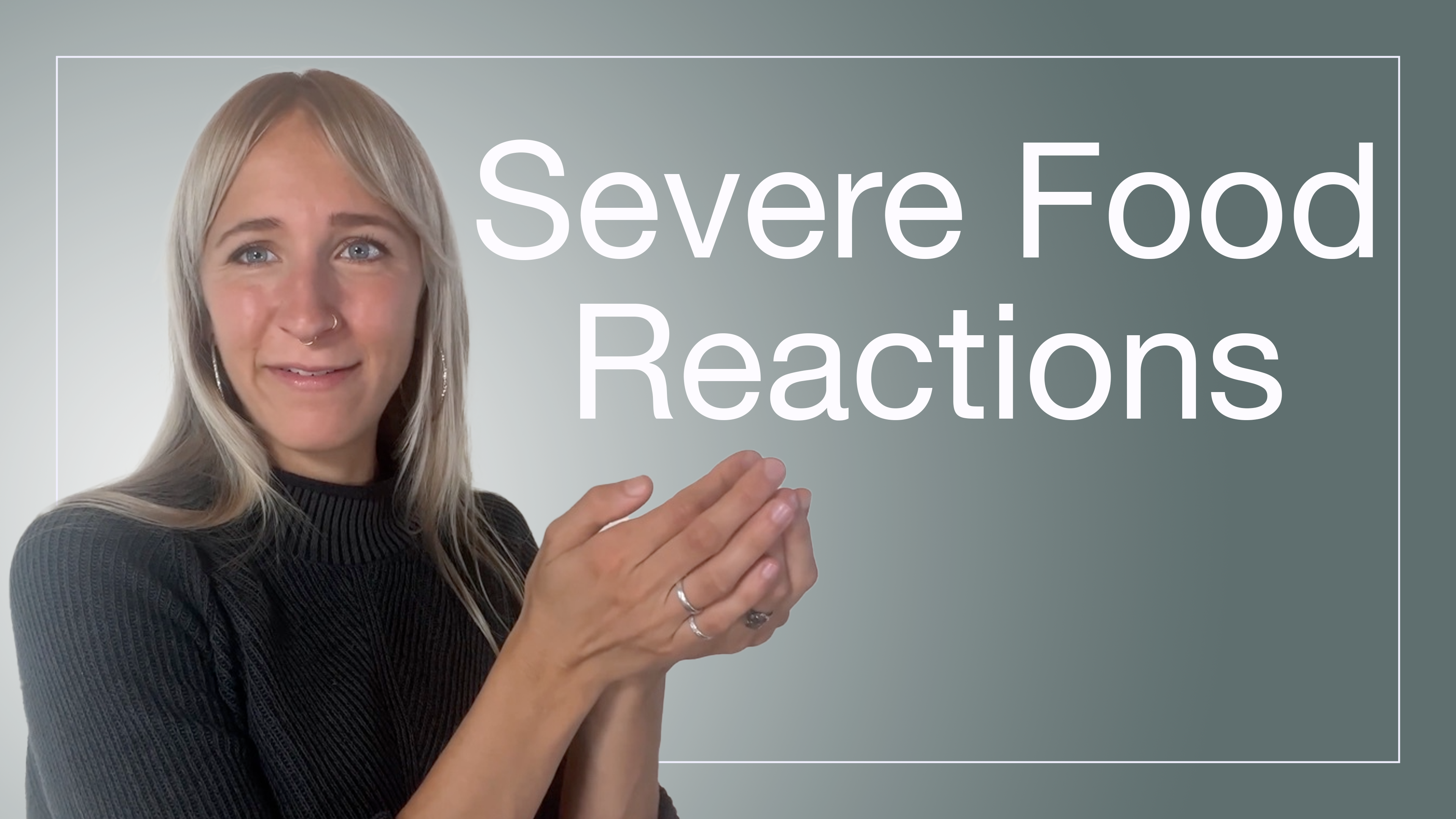 Severe Food Reactions