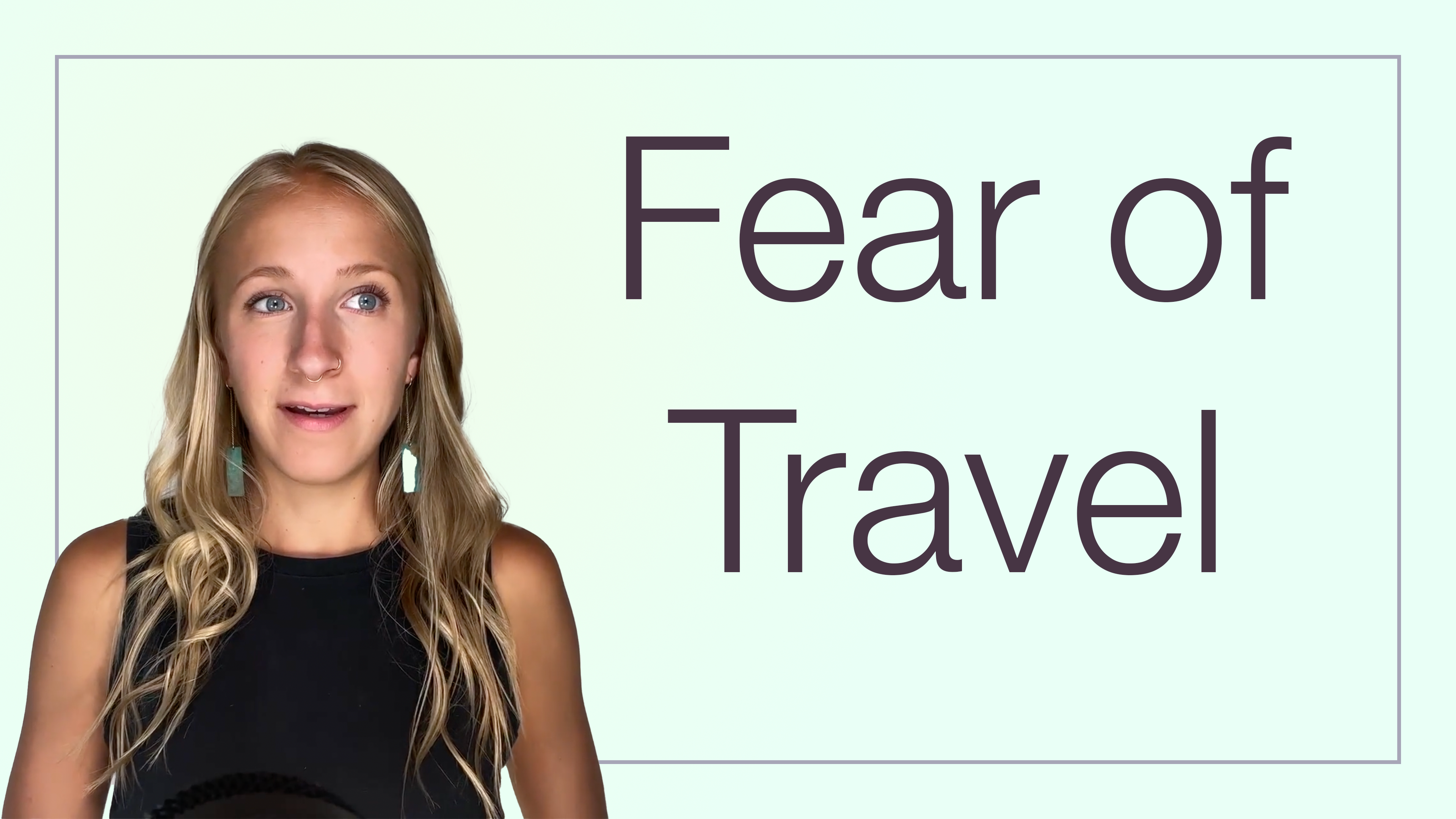 Fear of Travel