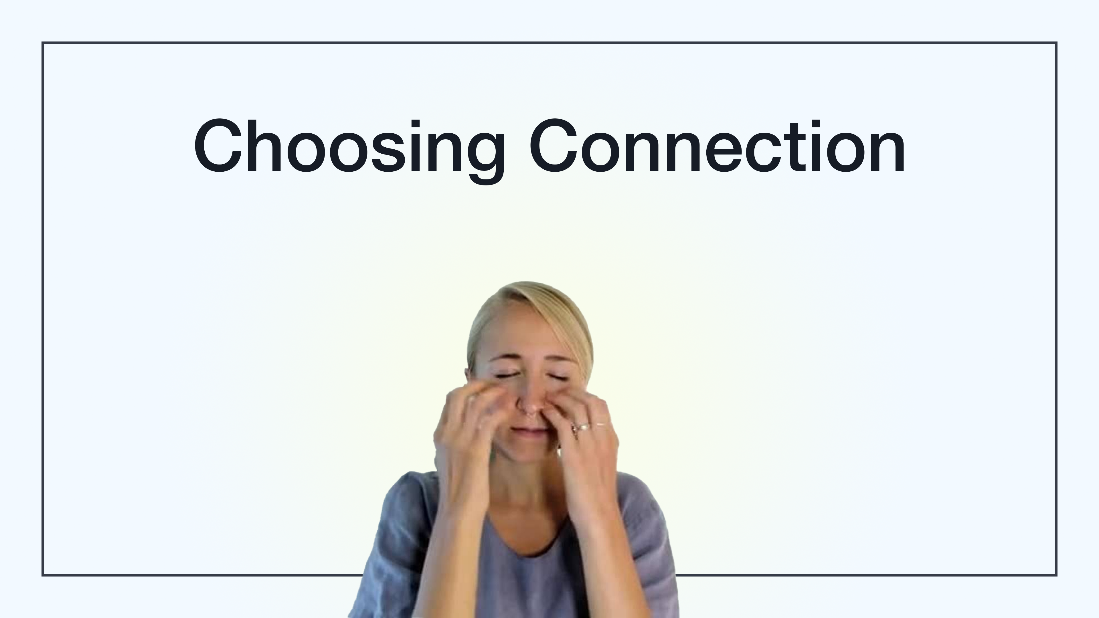 Choosing Connection 