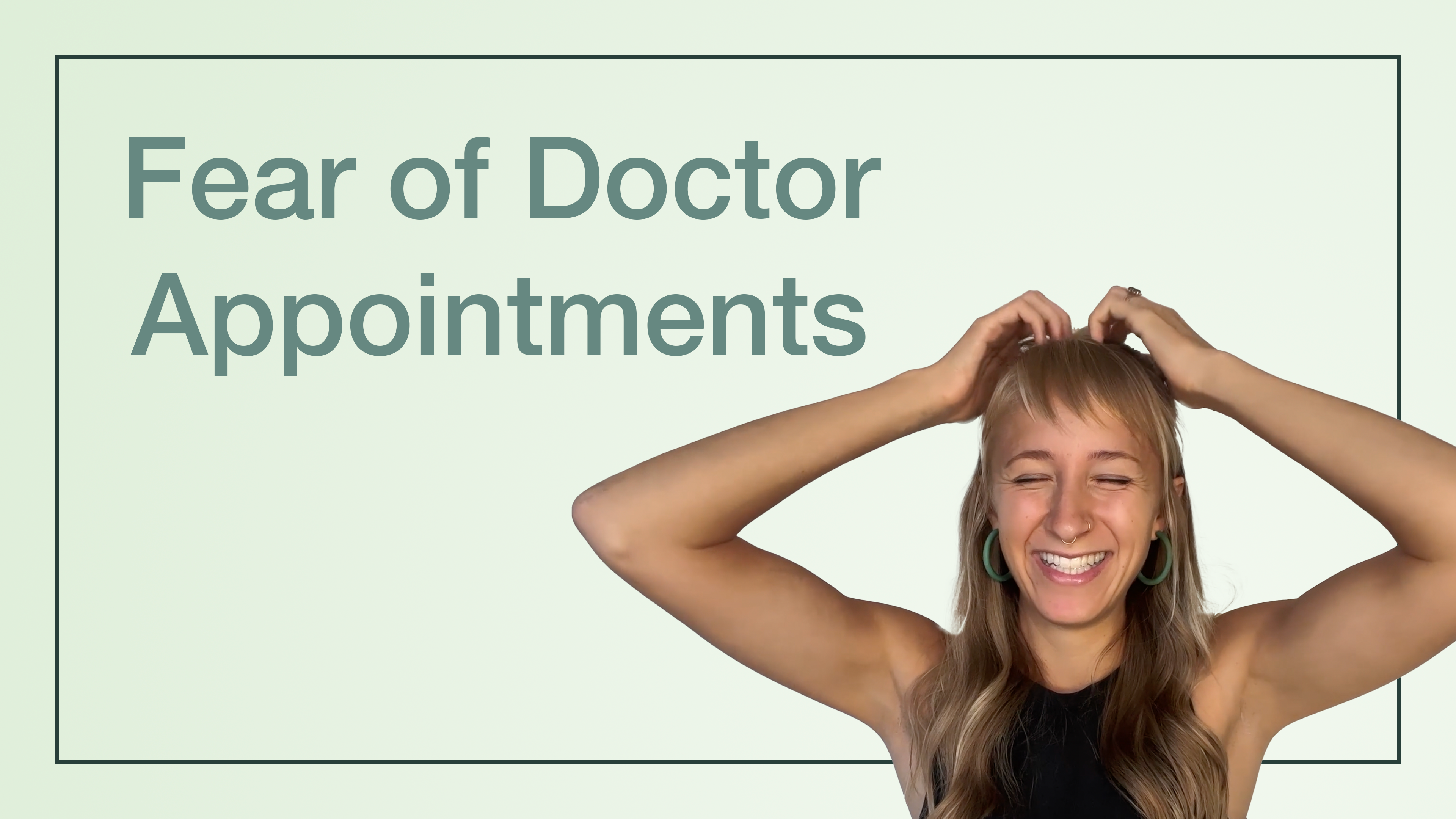 Fear of Doctor Appointments