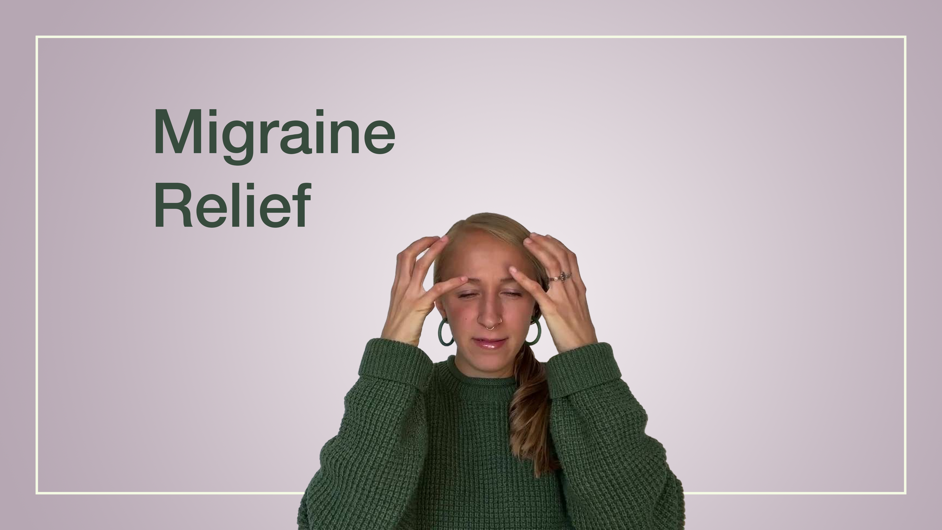 Migraine Relief