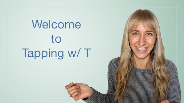 Welcome to Tapping with T!