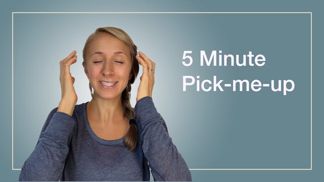 5-Minute Pick-me-up