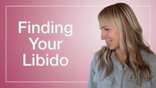 Tapping to Find Your Libido