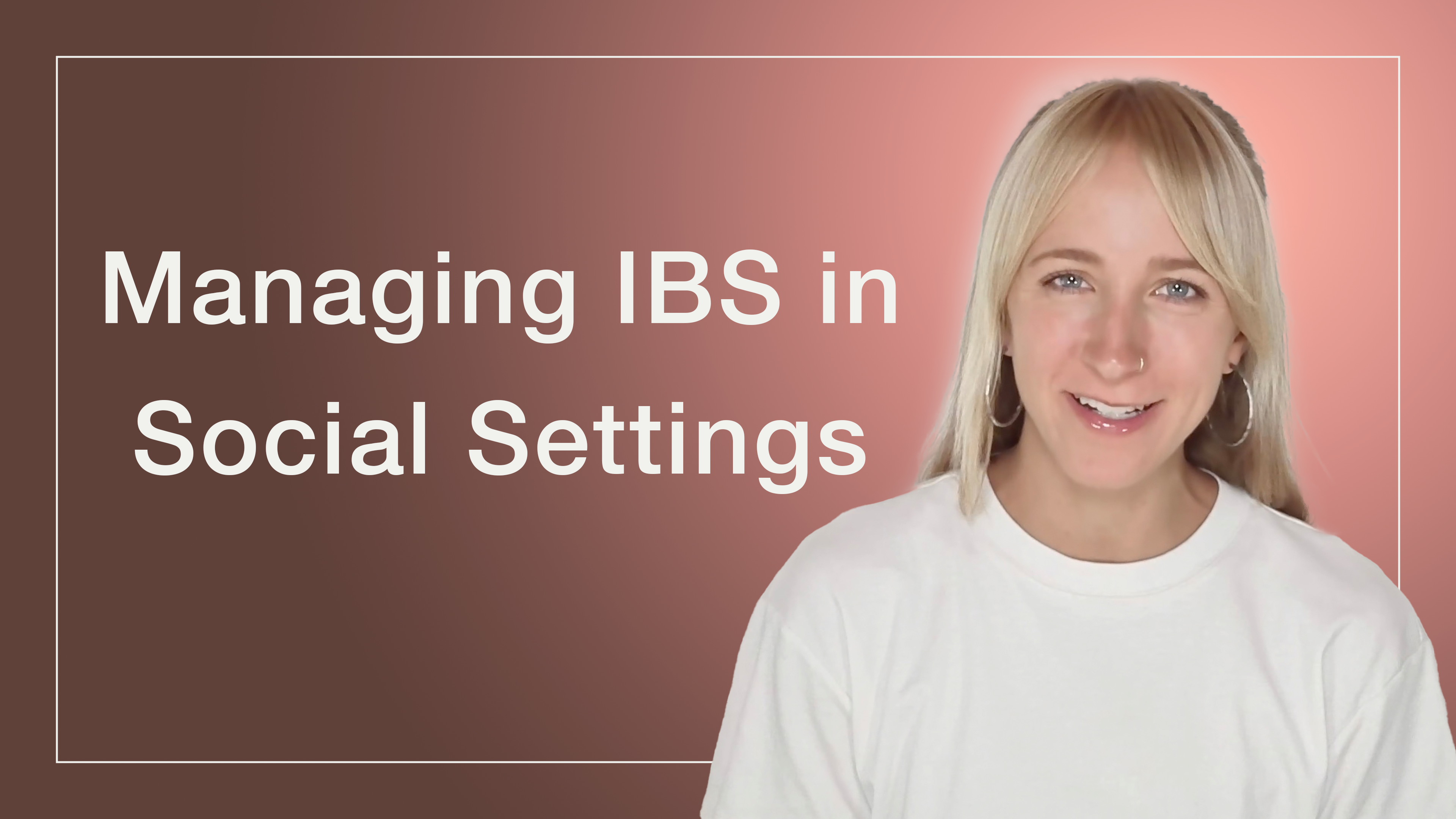 Managing IBS in Social Settings