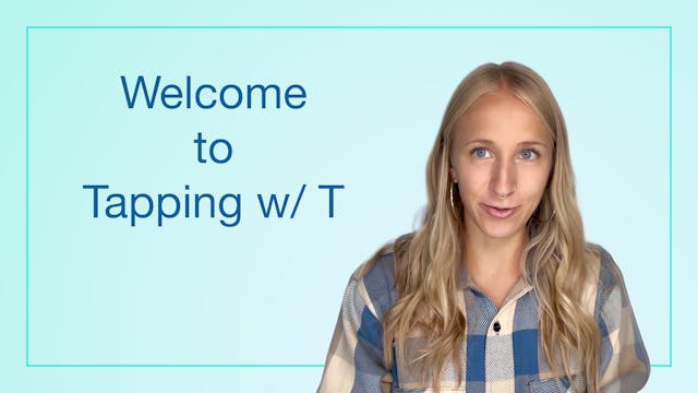 Welcome to Tapping with T!