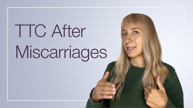 TTC After Miscarriages