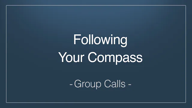 Following Your Compass
