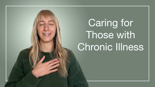 Caring for Those with Chronic Illness