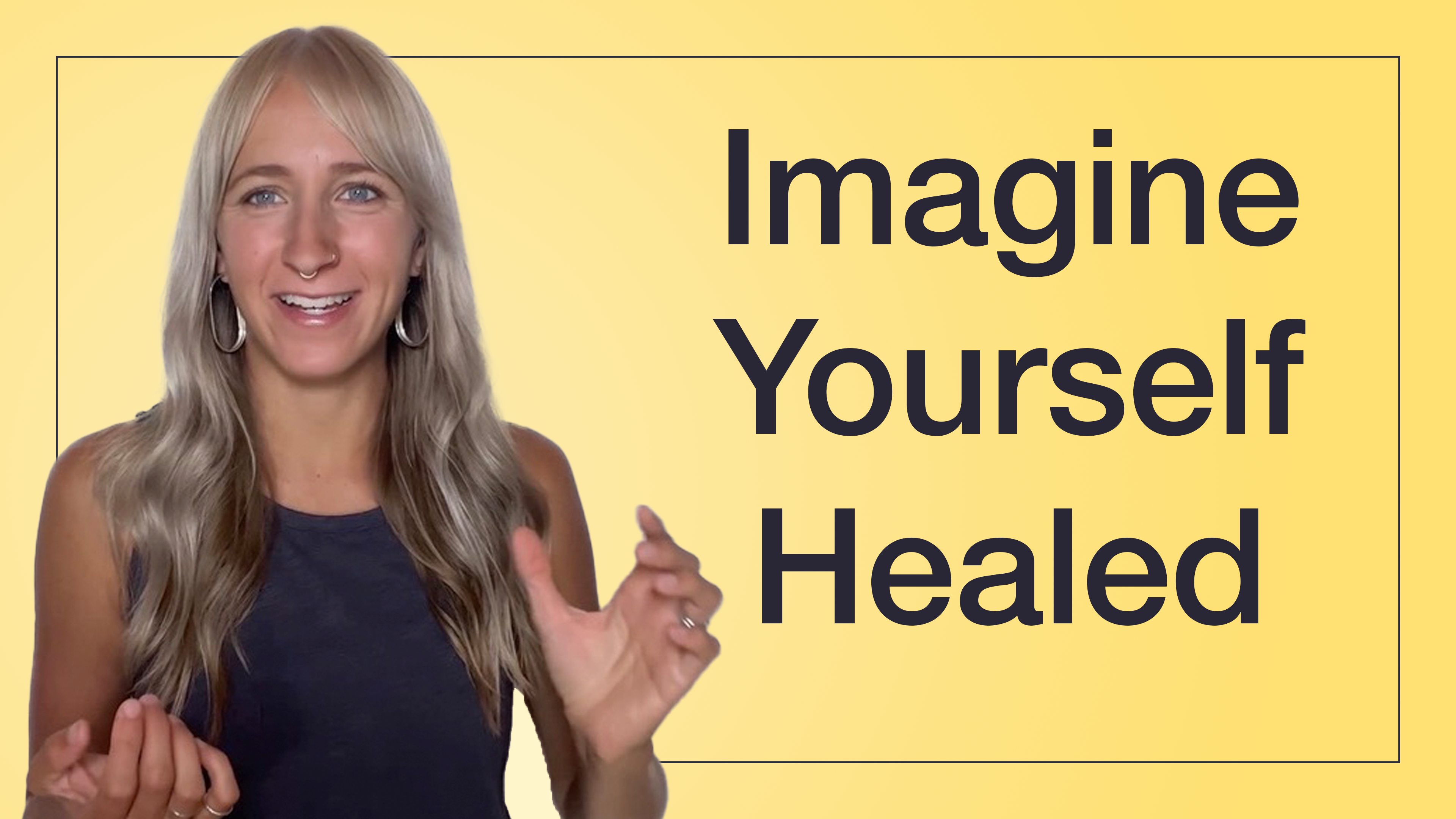 Imagine Yourself Healed