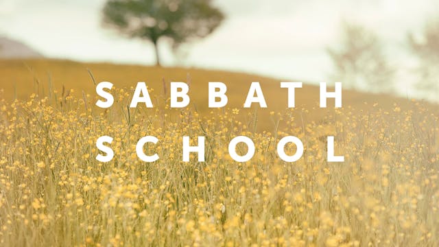 Sabbath School Replay - 4-1-17