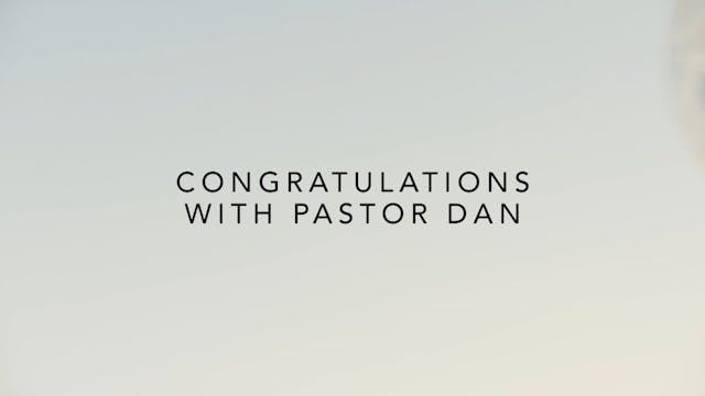 Congrats with Dan 07-30-22