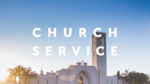 09-02-17 | Church at Worship: 1st Ser...