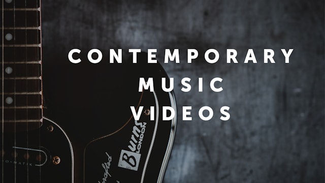 Contemporary Music Videos