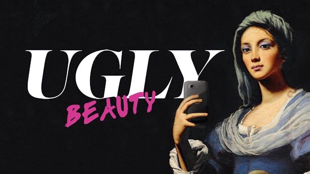 Ugly Beauty Pt. 4