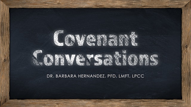 Covenant Conversations 10-1-2022