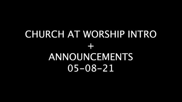 05-08-21 | Church at Worship: 1st Ser...