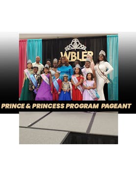 2022 WBLEP - Boss Babies Empowered Prince and Princess Program