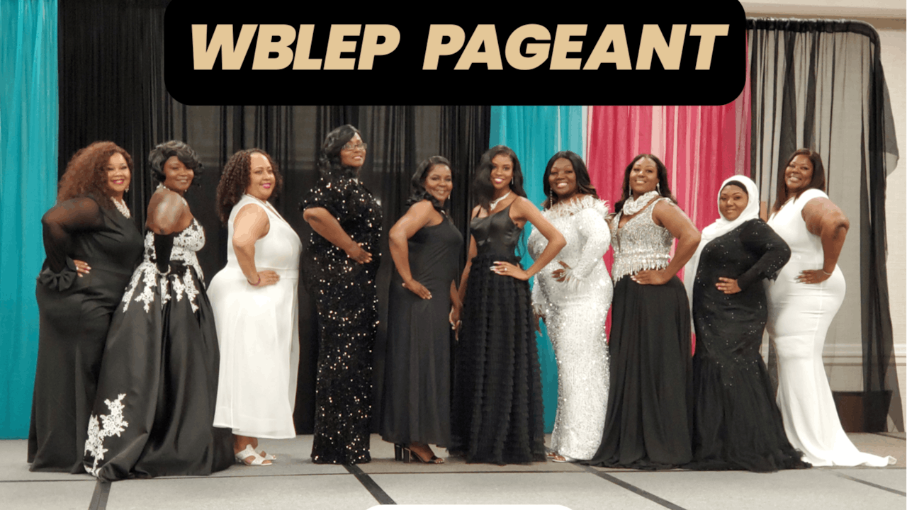 2022 WBLEP PAGEANT Part 1 and 2