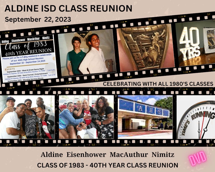 ALDINE ISD CLASS OF 1983 - 40TH YEAR CLASS REUNION