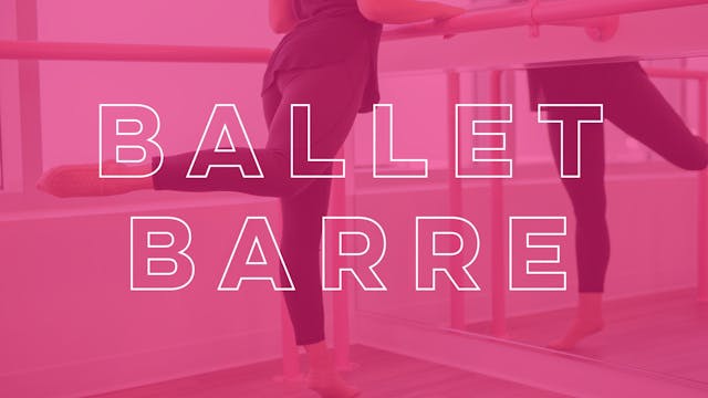 Ballet Barre Digital Series