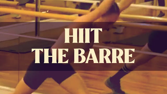HIIT The Barre with Manon - LIVE June...