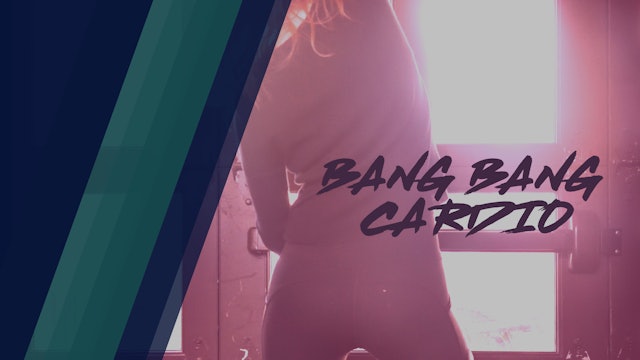 Bang, Bang, DANCE CARDIO #2