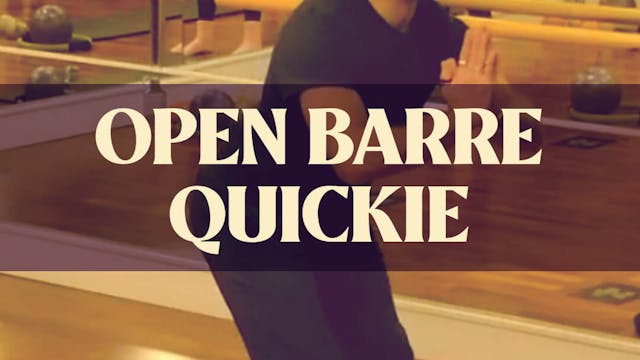 Open Barre Quickie with Joan - LIVE A...