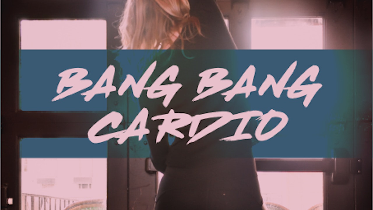 Bang Bang Dance Cardio
