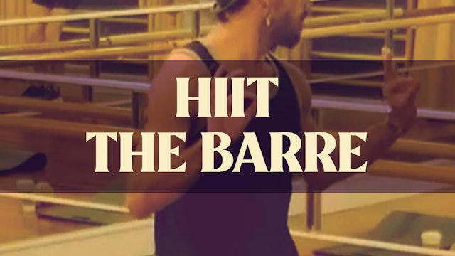 HIIT the Barre with Joan - LIVE August 11, 2021