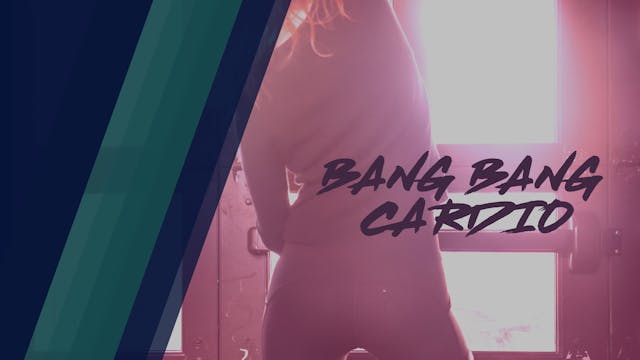Bang, Bang DANCE CARDIO #3
