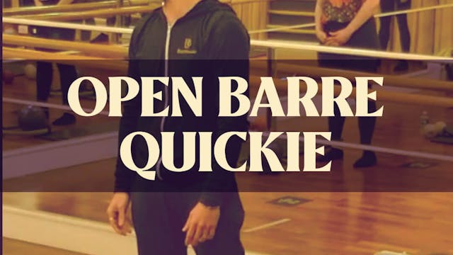 Open Barre Quickie with Joan - LIVE J...