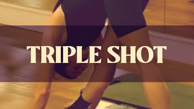 Triple Shot with Katie G. - LIVE July...