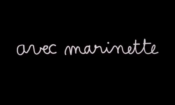 Avec Marinette - English version