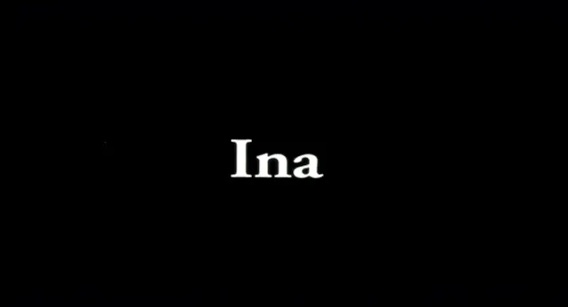 Ina - English version