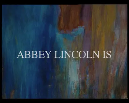Abbey Lincoln Is