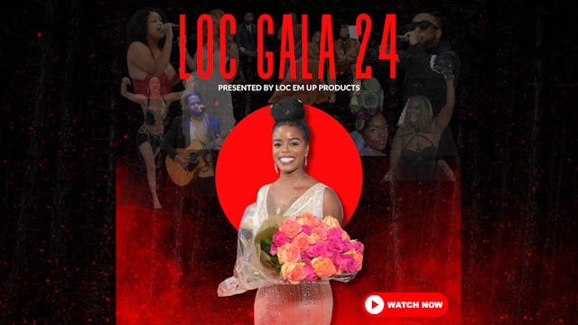  1st Annual Loc Gala 2024 