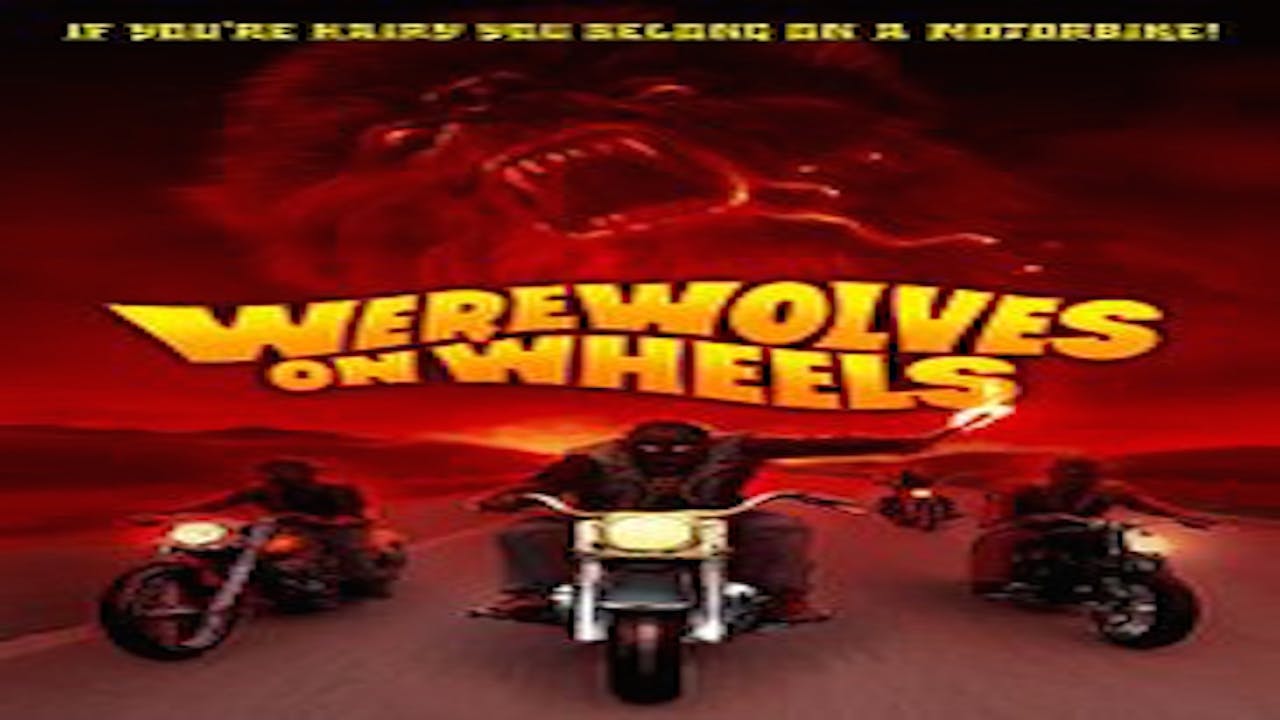 Werewolves on Wheels