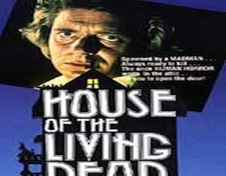 House of the Living Dead