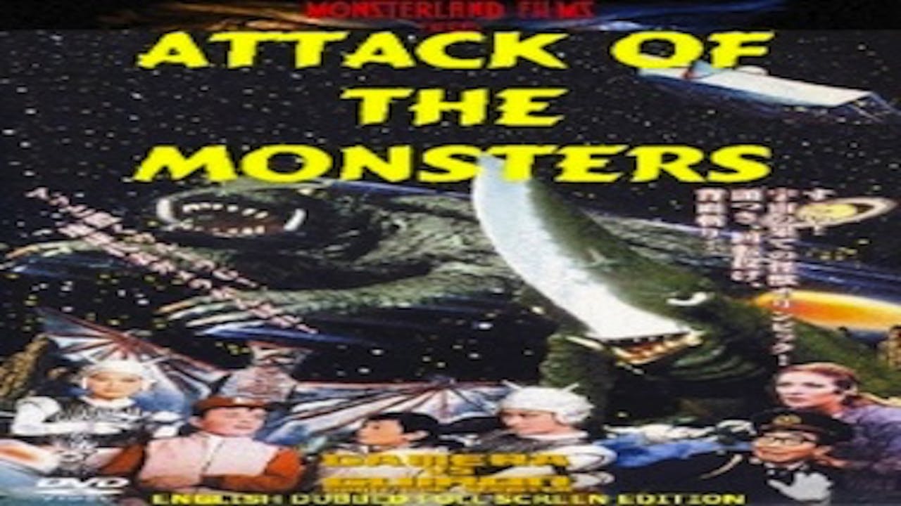 Attack of the Monsters