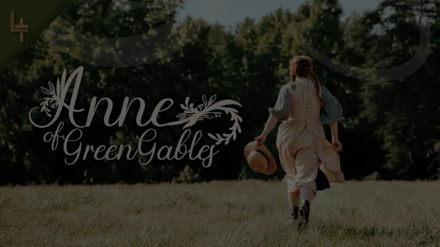 Anne of Green Gables Spring Camp 2023 Week #1