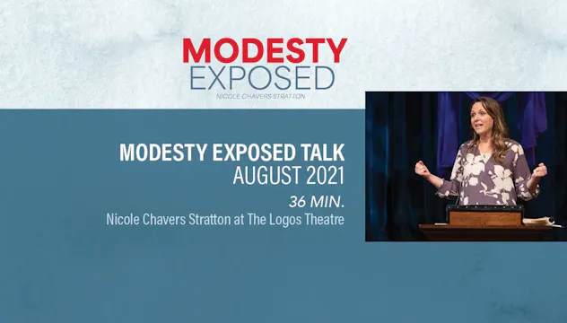Modesty Exposed Session 3 | August 2021
