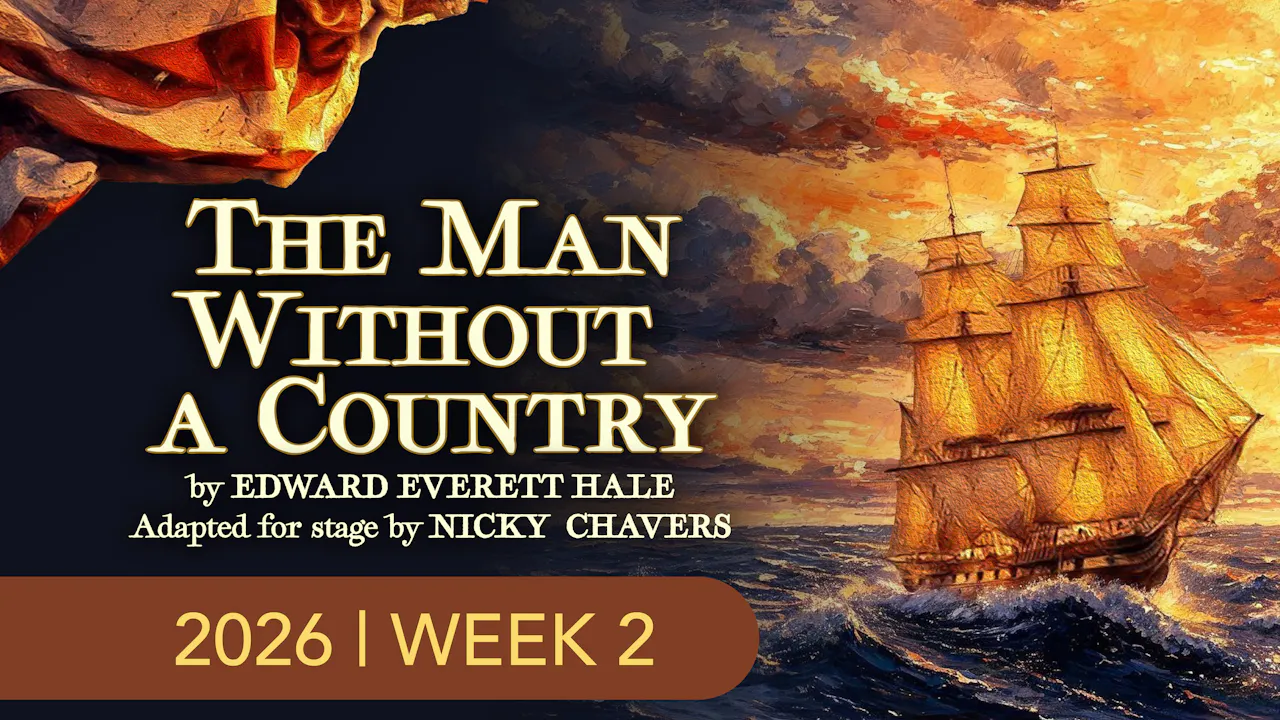 The Man Without a Country Summer 2026 Week #2