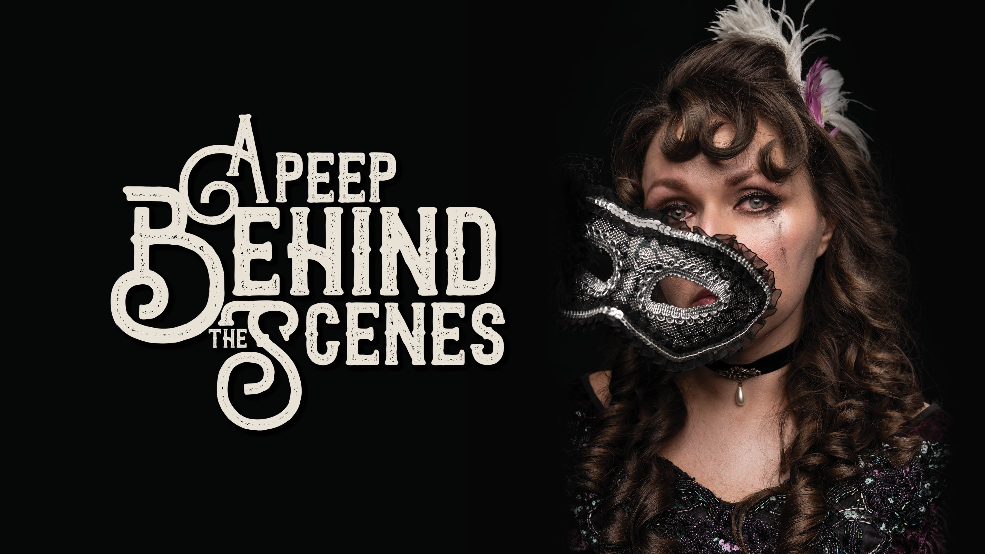 A Peep Behind the Scenes- Spring 2020