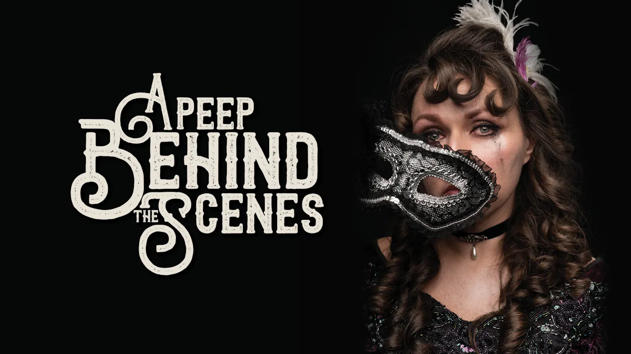 A Peep Behind the Scenes- Spring 2020
