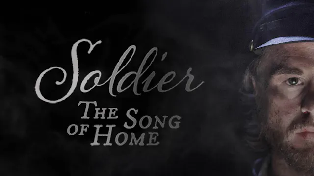 Soldier: The Song of Home / Short Film