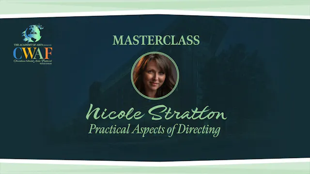 Masterclass | The Practical Aspects of Directing | Nicole Chavers Stratton