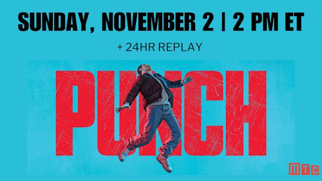 PUNCH - Sunday, November 2 at 2 PM ET