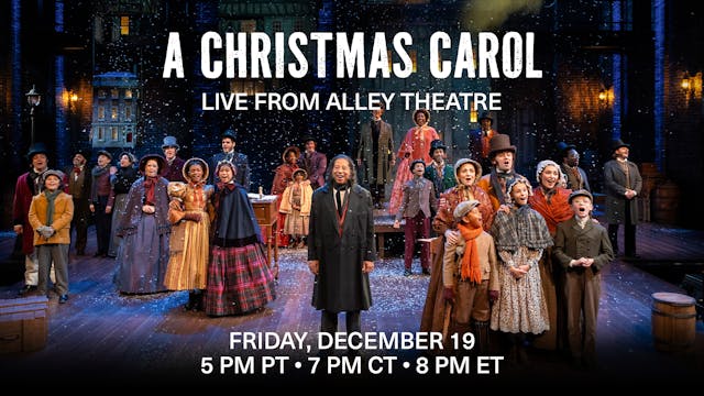 A Christmas Carol - Friday 12/19 at 7pm Central