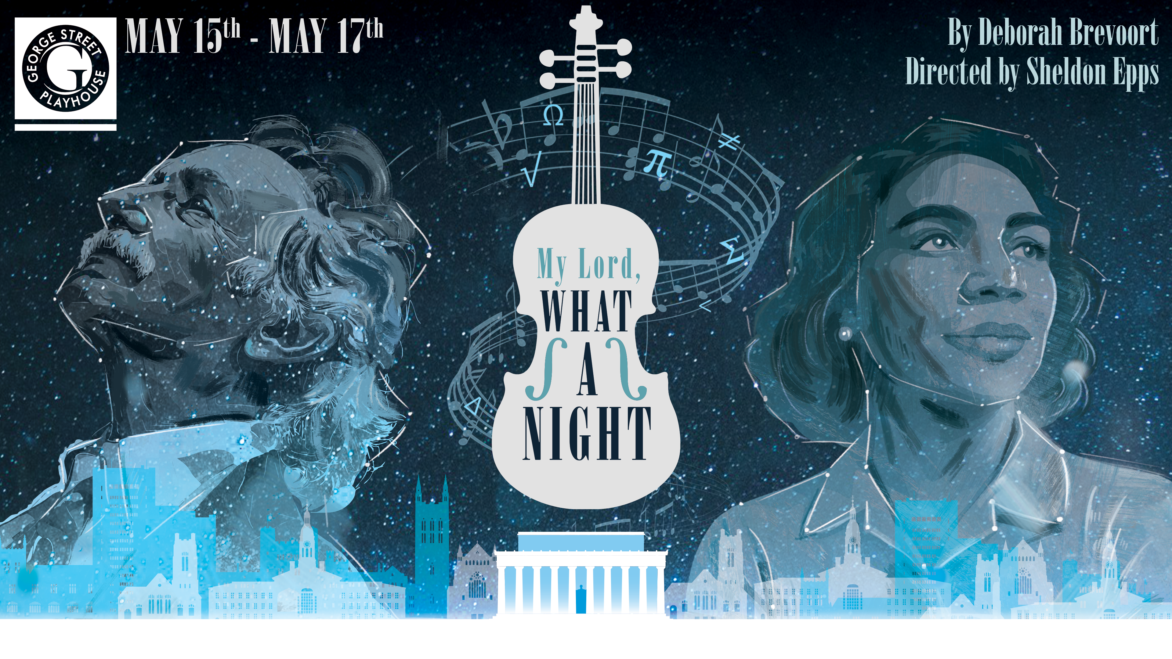My Lord, What a Night | George Street Playhouse